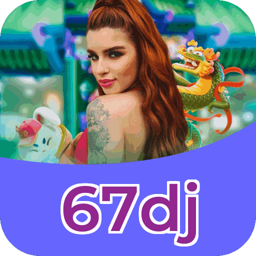 67dj APK